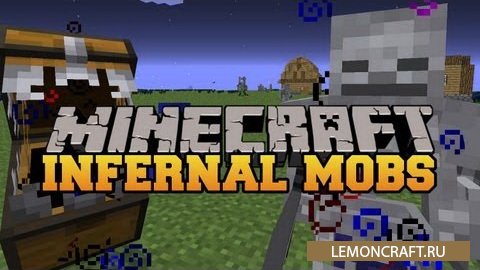 Мод на супер моба-босса Infernal Mobs [1.17.1] [1.16.1] [1.15.2] [1.12.2]