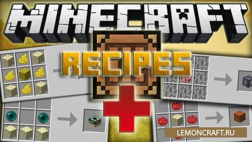 Мод на крафт ванильных предметов Recipes Plus [1.7.10]