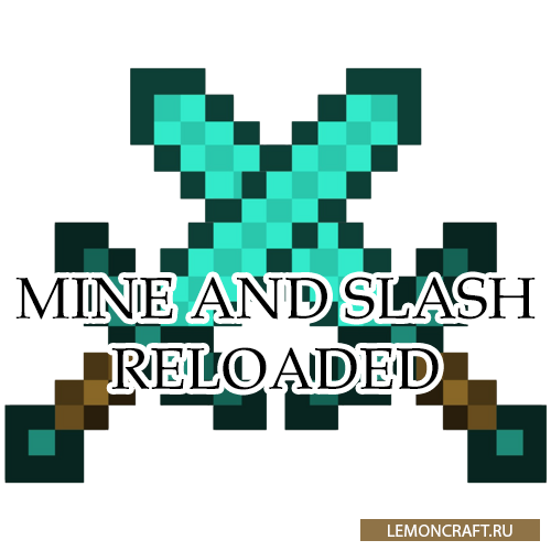 Мод на новую механику боя Mine and Slash [1.15.2] [1.14.4] [1.12.2]