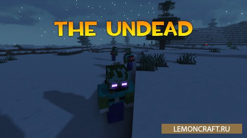 Мод на нежить The Undead [1.16.5]