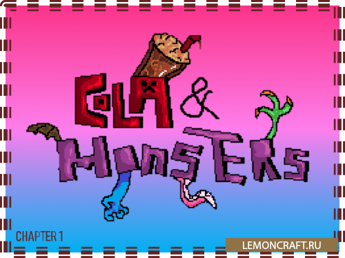 Мод на новых монстров Cola & Monsters [1.16.5]